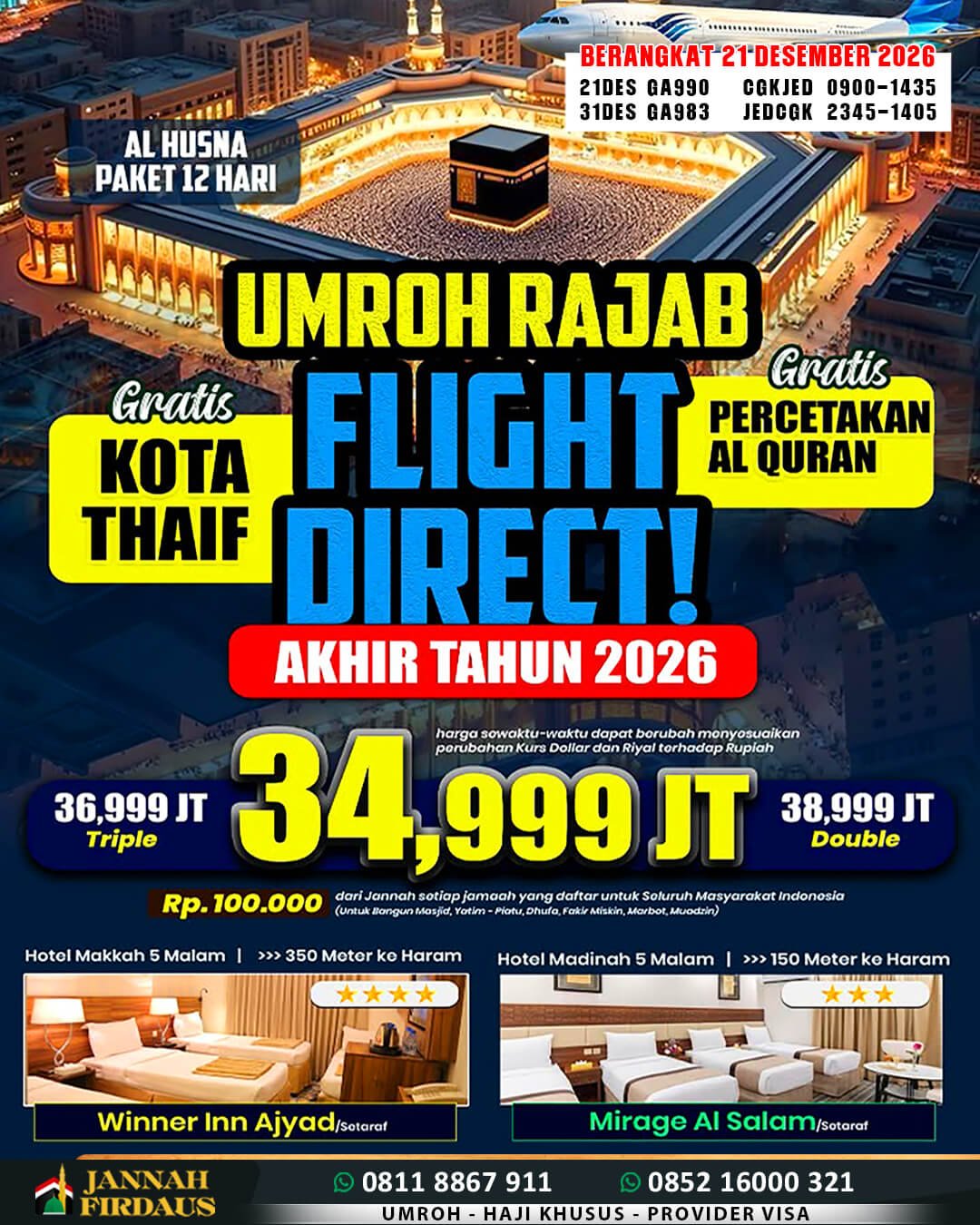 Umroh 12 Hari 2 Umroh 12 Hari 21 Desember 2026 Alhusna
