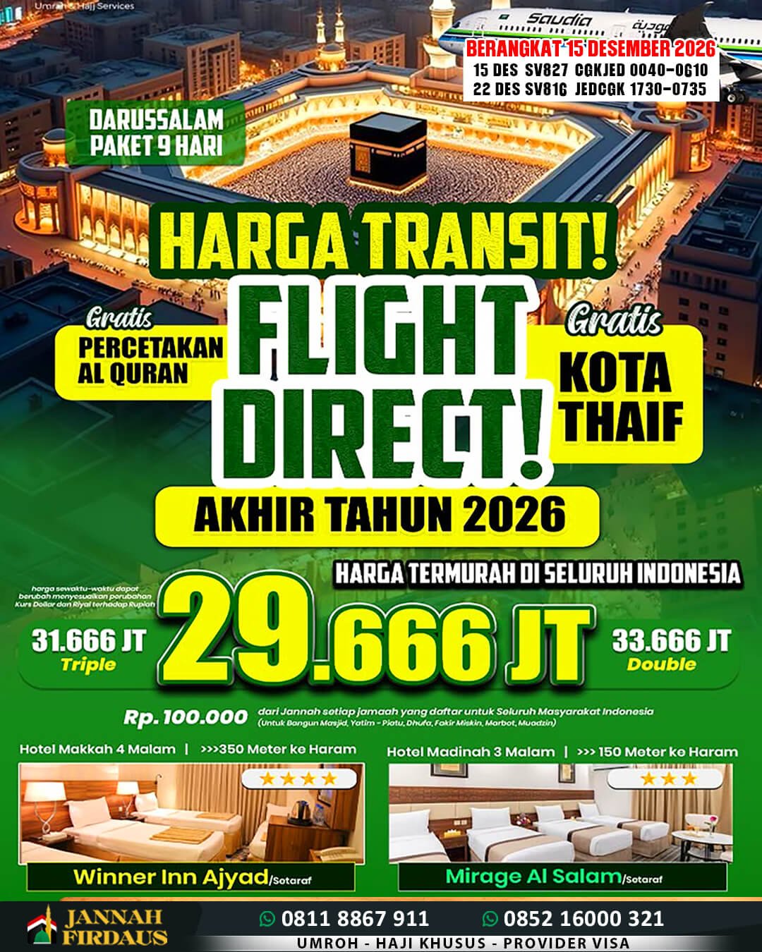 Umroh 9 Hari 2026 Darussalam 15 Desember 2026